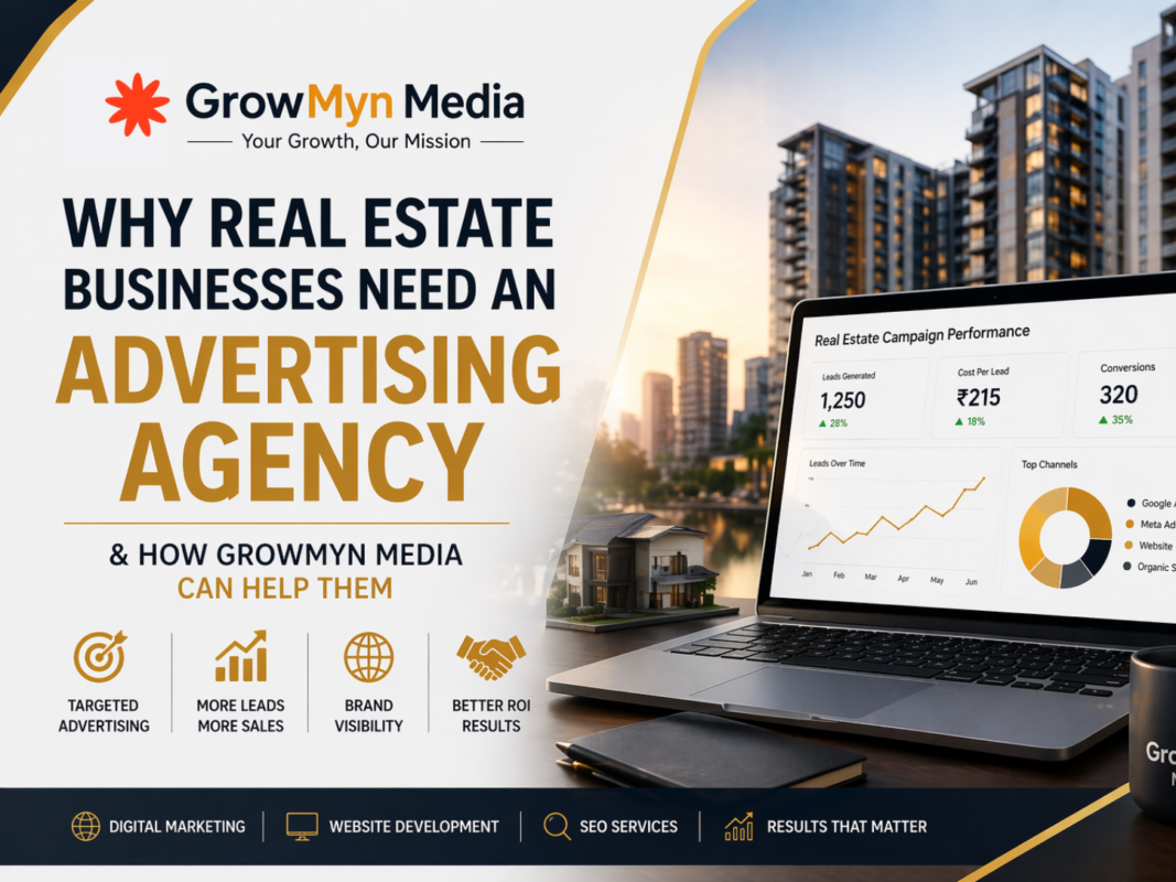 Real Estate Businesses Need an Advertising Agency